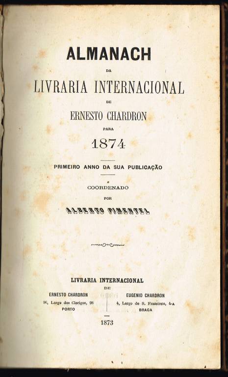 ALMANACH DA LIVRARIA INTERNACIONAL de Ernesto Chardron (1 Ano) / NOVO ALMANACH PORTUENSE (1 Ano) 